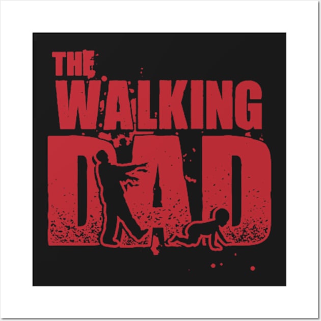 The Walking Dad Wall Art by babettenoella